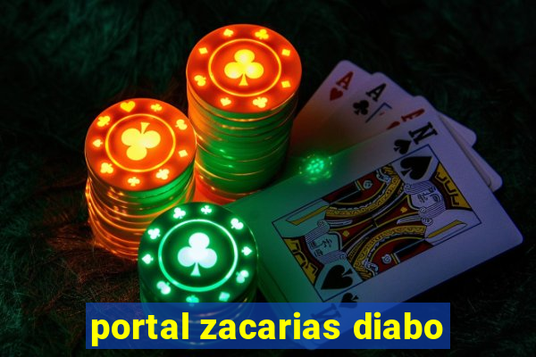 portal zacarias diabo